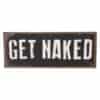 get naked sign